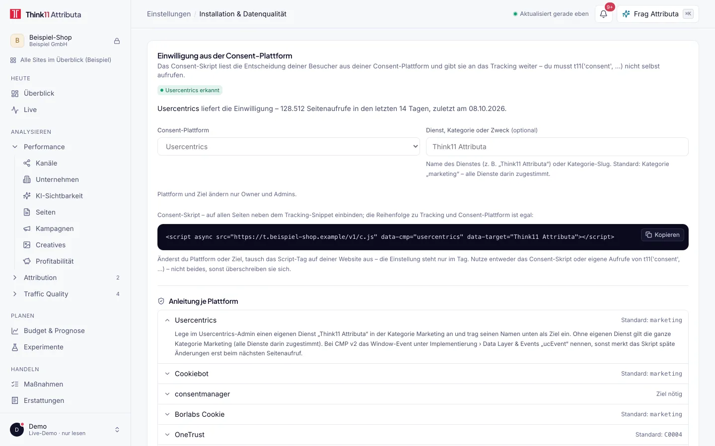 Einwilligung aus der Consent-Plattform in Think11 Attributa, mit Beispieldaten: Karte Einwilligung aus der Consent-Plattform: Plattform automatisch erkennen, Consent-Skript zum Einbinden und Anleitungen für Usercentrics, Cookiebot, OneTrust und weitere
