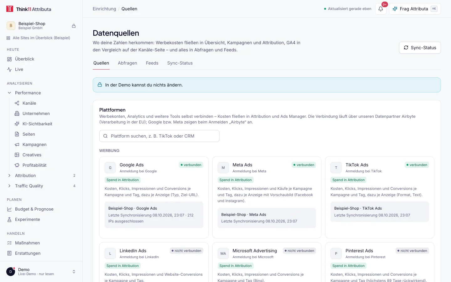 Datenanbindung in Think11 Attributa, mit Beispieldaten: Datenquellen mit den Plattformen zum Verbinden: Google Ads, Meta Ads und TikTok Ads verbunden mit letzter Synchronisierung, weitere Werbekonten noch nicht verbunden